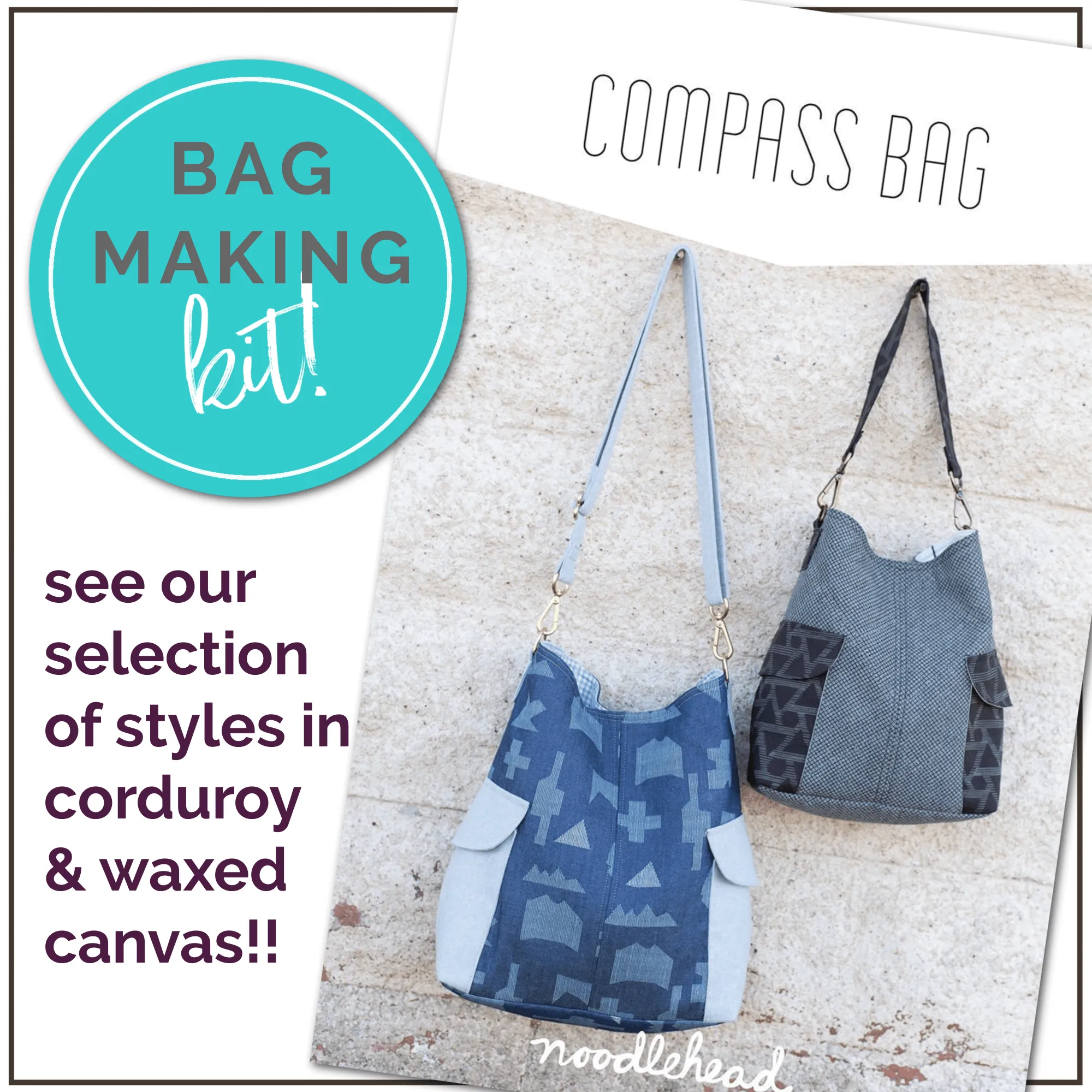 Compass Bag - Complete Bag Making Kit