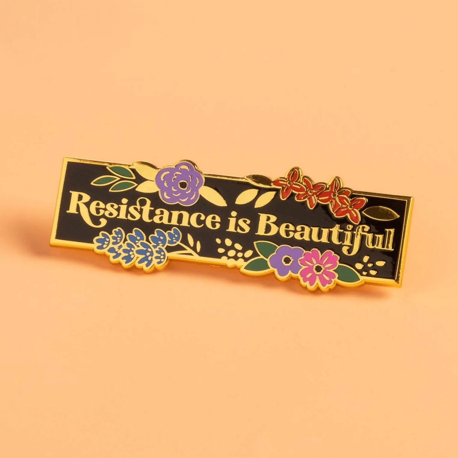 Resistance is Beautiful Pin