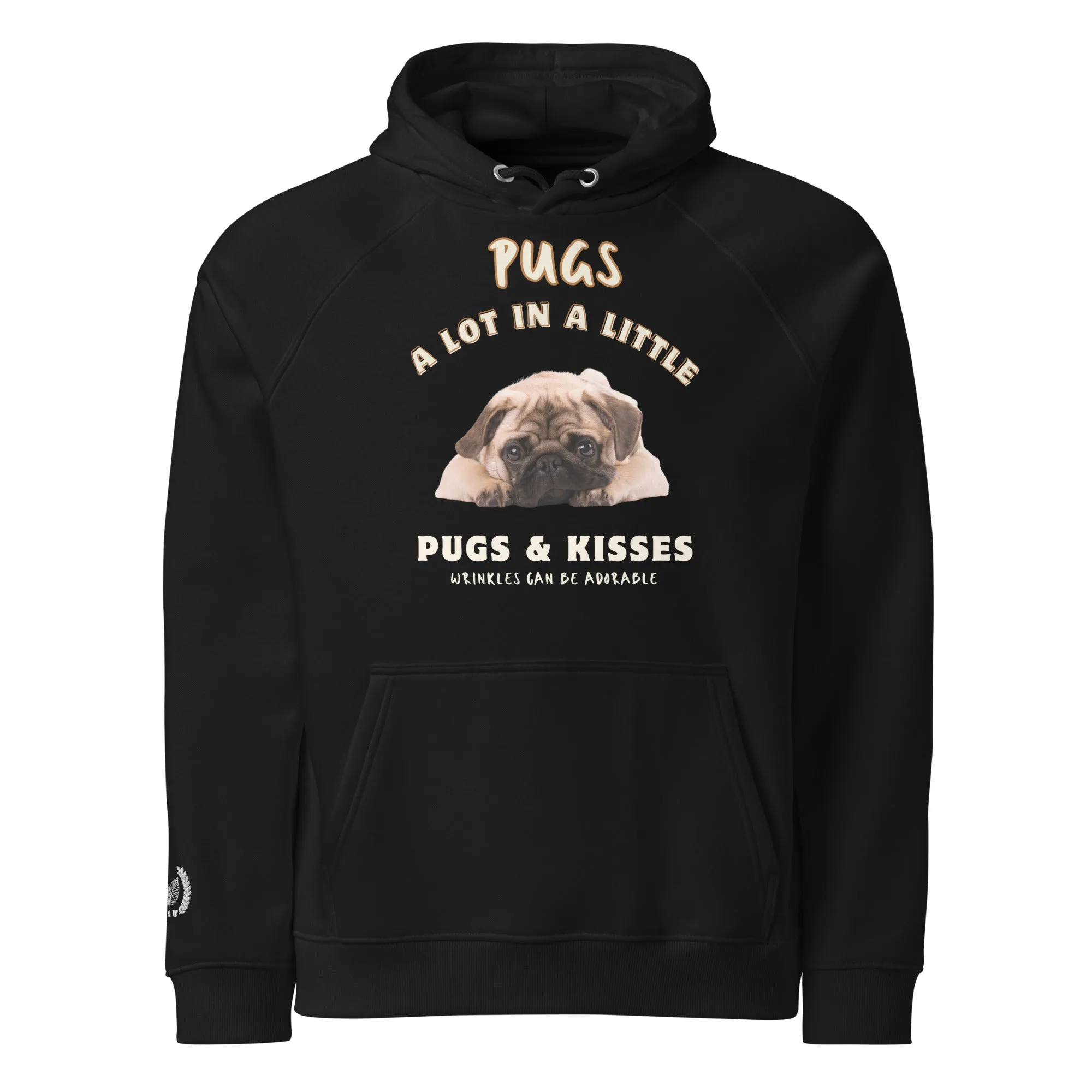 Vegan Pug Raglan Hoodie - Organic Cotton, 'Wrinkles Are Adorable'