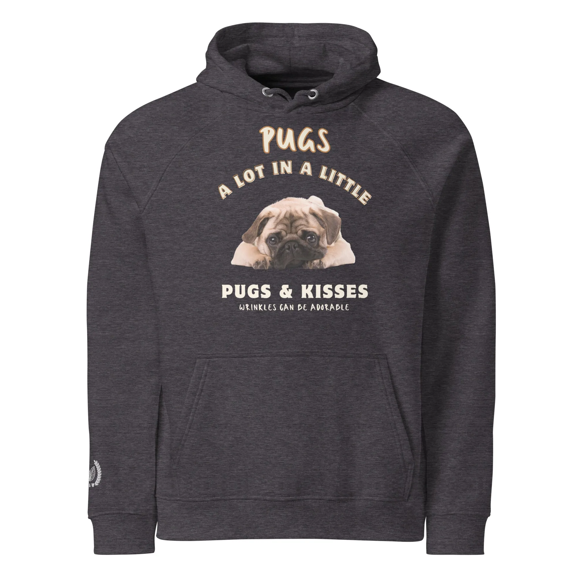 Vegan Pug Raglan Hoodie - Organic Cotton, 'Wrinkles Are Adorable'